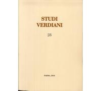 Studi verdiani. Vol. 28 - [Istituto Nazionale di Studi Verdiani]