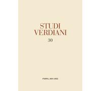 Studi verdiani. Vol. 30 - Roccatagliati A. (cur.)