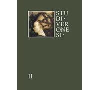 Studi veronesi. Miscellanea di studi sul territorio veronese (2017). Vol. 2