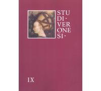 Studi Veronesi. Miscellanea di Studi Sul territorio Veronese (2024) Vol IX