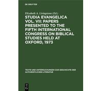 Studia Evangelica Vol. VII: Papers Presented to the Fifth Int (Copertina rigida)