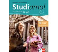 Studiamo! A1-A2 - Hybride Ausgabe: Italienisch für Studierende. Kurs- und Übungsbuch mit Audios und Videos inklusive Lizenzschlüssel allango (24 Monate)