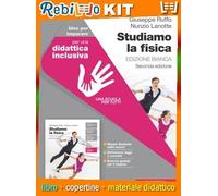 STUDIAMO LA FISICA 2ED - IDEE PER IMPARARE (9788808341570) - Libro Scolastico + Kit Scuola con Copertine Rebillo