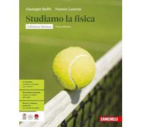 Studiamo la fisica. Ediz. bianca. Idee per imparare. Per le Scuole superiori. Con e-book. Con espansione online