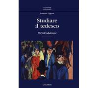 Studiare il tedesco. Un'introduzione