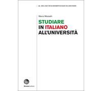 Studiare in italiano all'università. Prospettive e strumenti