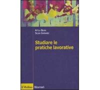 Studiare le pratiche lavorative