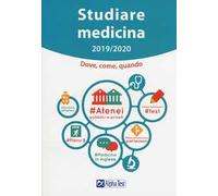 Studiare medicina. Dove, come, quando