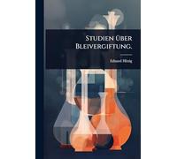 Studien Ã1/4ber Bleivergiftung.