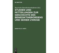 Studien Und Mitteilungen Zur Geschichte Des Benediktinerorden (Copertina rigida)