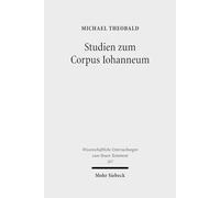 Studien Zum Corpus Iohanneum/ Studies on the Corpus Lohanneum: 267
