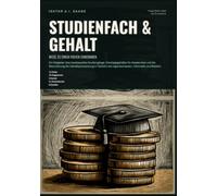 Studienfach & Gehalt: Wege zu einem hohen Einkommen