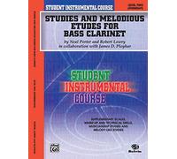 Studies and Melodious Etudes for Bass Clarinet: Level Two Intermediate: Student Instrumental Course, Level 2
