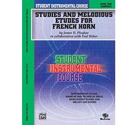 Studies and Melodious Etudes for French Horn, Level One