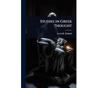Studies in Greek Thought