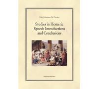 Studies in Homeric Speech Introductions and Conclusions: Tense, Aspect, Augment,