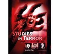 Studies in Terror: Landmarks of Horror Cinema