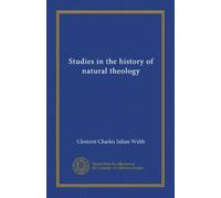 Studies in the history of natural theology