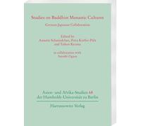 Studies on Buddhist Monastic Cultures: German-Japanese Collaboration. In collaboration with Satoshi Ogura