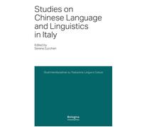 Studies on Chinese Language and Linguistics in Italy