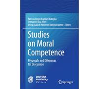 Studies on Moral Competence: Proposals and Dilemmas for Discussion