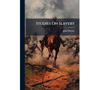 Studies On Slavery