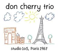 Studio 105, Paris 1967 - Don Cherry Trio (Audio Cd)