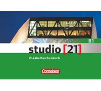 studio [21] Grundstufe B1: Gesamtband. Vokabeltaschenbuch