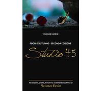 Studio 45. Fogli d'autunno