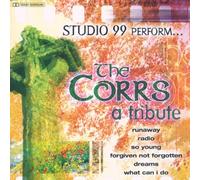 Studio 99 Perform... - The Corrs a Tribute