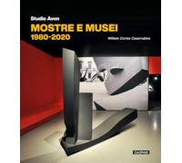 Studio Avon mostre e musei 1980-2020 - Cortès Casarrubios William