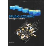 Studio Azzurro. Immagini sensibili