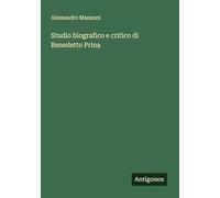 Studio biografico e critico di Benedetto Prina