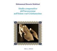 Studio comparativo dell'invocazione nell'Islam e nel cristianesimo