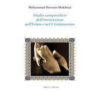 Studio comparativo dell'invocazione nell'Islam e nel cristianesimo