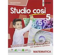 Studio così. Matematica-Scienze. Per la 5ª classe elementare. Con e-book. Con espansione online (Vol. 2)