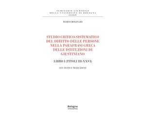 Studio critico-sistematico del diritto delle persone nella parafrasi greca delle