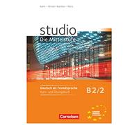 studio d 2 - Mittelstufe. Kurs- und Übungsbuch: Europäischer Referenzrahmen: B2