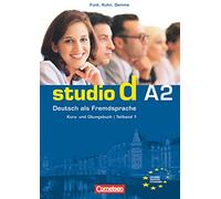 Studio d. A2. Teilband 1. Kursbuch-Übungsbuch. Per le Scuole superiori. Con CD Audio: Einheit 1 - 6 - Europäischer Referenzrahmen A2. Deutsch als Fremdsprache, Kurs- und Übungsbuch