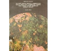 Studio degli effetti ambientali della diga sul torrente Farma