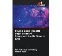 Studio degli impatti degli attacchi informatici sulle Smart-Grid