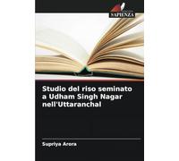Studio del riso seminato a Udham Singh Nagar nell'Uttaranchal