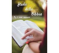 Studio della Bibbia. I miei appunti.: Quaderno per i testimoni di Geova.