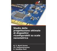 Studio della progettazione ottimale di dispositivi riconfigurabili su scala nanometrica