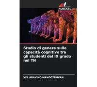 Studio di genere sulle capacità cognitive tra gli studenti del IX grado nel TN