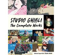 Studio Ghibli Studio Ghibli: The Complete Works (Copertina rigida)