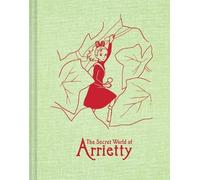 Studio Ghibli® The Secret World of Arrietty Sketchbook