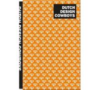 Studio Kluif Dutch Design Cowboys (Copertina rigida)