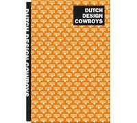 Studio Kluif Dutch Design Cowboys (Copertina rigida)
