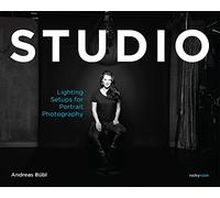 Studio: Lighting Setups for Portrait Photography